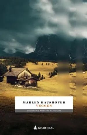 Omslag: "Veggen : roman" av Marlen Haushofer