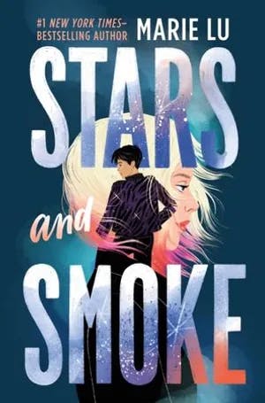 Omslag: "Stars and smoke" av Marie Lu