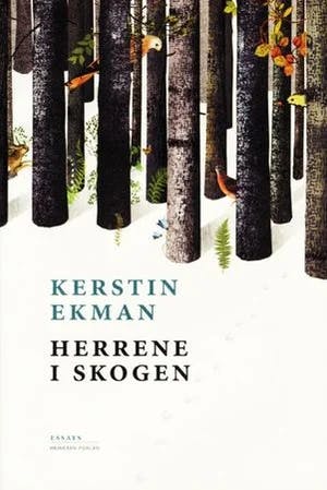 Omslag: "Herrene i skogen" av Kerstin Ekman