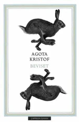 Omslag: "Beviset" av Agota Kristof