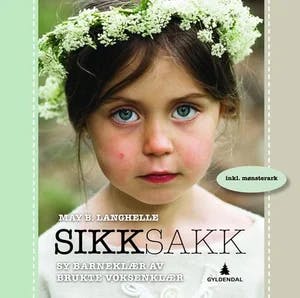 Omslag: "Sikksakk : sy barneklær av brukte voksenklær" av May B. Langhelle