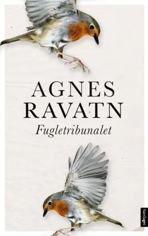 Omslag: "Fugletribunalet : roman" av Agnes Ravatn