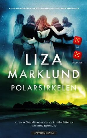 Omslag: "Polarsirkelen" av Liza Marklund