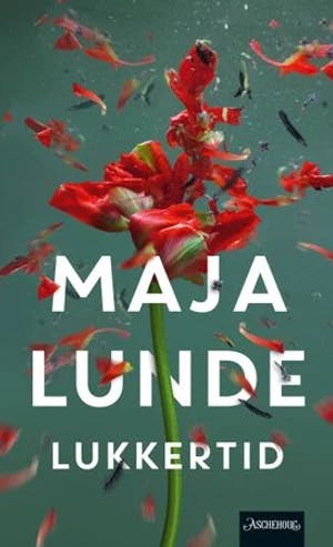 Omslag: "Lukkertid : roman" av Maja Lunde