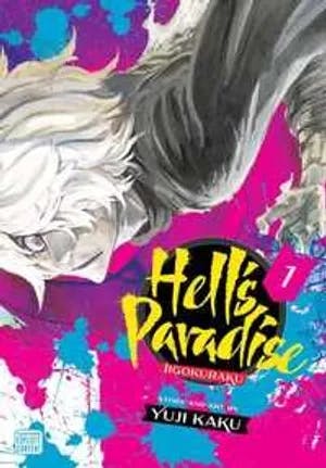 Omslag: "Hell's paradise : Jigokuraku. 1" av Yuji Kaku