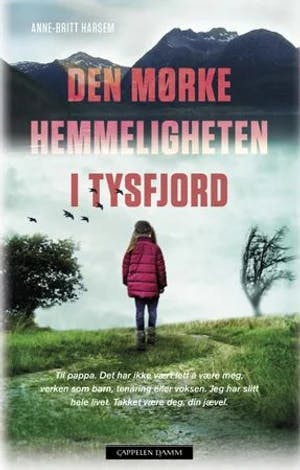 Omslag: "Den mørke hemmeligheten i Tysfjord" av Anne-Britt Harsem