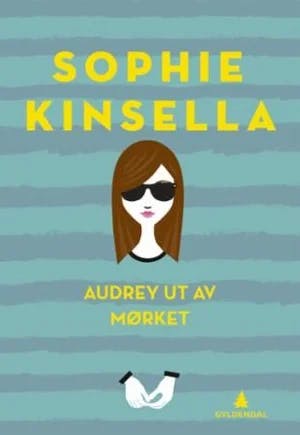 Omslag: "Audrey ut av mørket" av Sophie Kinsella