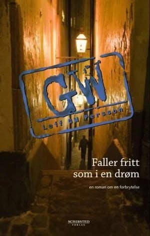 Omslag: "Faller fritt som i en drøm" av Leif G.W. Persson