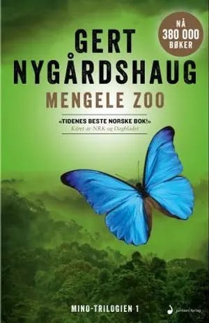 Omslag: "Mengele Zoo : roman" av Gert Nygårdshaug